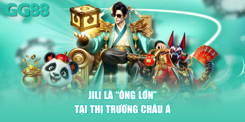 Jili Gaming là “ông lớn” tại thị trường Châu Á